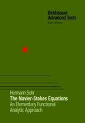 book The Navier-Stokes Equations: An Elementary Functional Analytic Approach