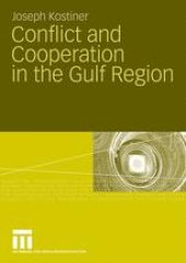 book Conflict and Cooperation in the Gulf Region