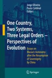 book One Country, Two Systems, Three Legal Orders - Perspectives of Evolution