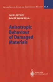 book Anisotropic Behaviour of Damaged Materials