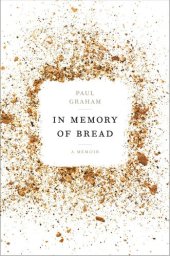 book In Memory of Bread