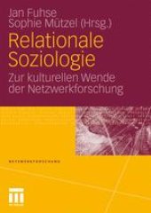 book Relationale Soziologie: Zur kulturellen Wende der Netzwerkforschung