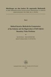 book Refined Iterative Methods for Computation of the Solution and the Eigenvalues of Self-Adjoint Boundary Value Problems