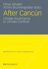 book After Cancún: Climate Governance or Climate Conflicts