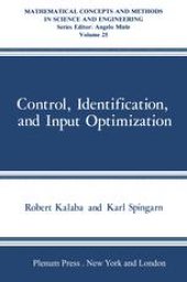 book Control, Identification, and Input Optimization