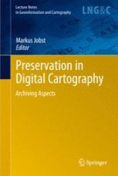 book Preservation in Digital Cartography: Archiving Aspects