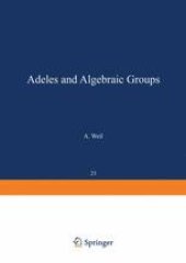 book Adeles and Algebraic Groups