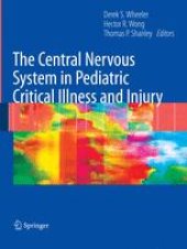 book The Central Nervous System in Pediatric Critical Illness and Injury