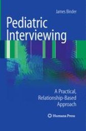 book Pediatric Interviewing: A Practical, Relationship-Based Approach