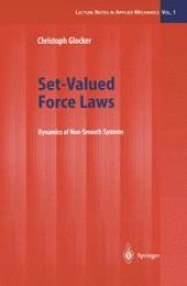 book Set-Valued Force Laws: Dynamics of Non-Smooth Systems