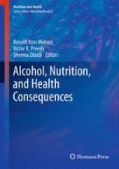 book Alcohol, Nutrition, and Health Consequences