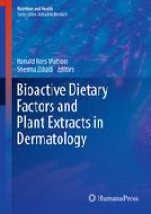 book Bioactive Dietary Factors and Plant Extracts in Dermatology