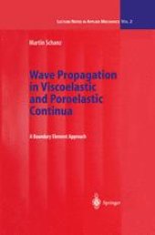 book Wave Propagation in Viscoelastic and Poroelastic Continua: A Boundary Element Approach