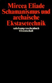 book Schamanismus und archaische Ekstasetechnik