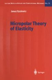 book Micropolar Theory of Elasticity