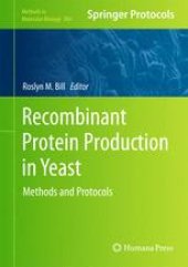 book Recombinant Protein Production in Yeast: Methods and Protocols