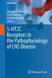 book 5-HT2C Receptors in the Pathophysiology of CNS Disease