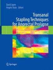 book Transanal Stapling Techniques for Anorectal Prolapse