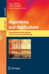 book Algorithms and Applications: Essays Dedicated to Esko Ukkonen on the Occasion of His 60th Birthday