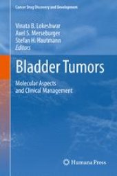 book Bladder Tumors:: Molecular Aspects and Clinical Management