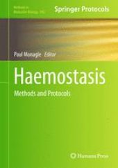 book Haemostasis: Methods and Protocols