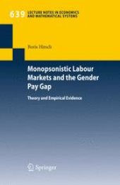 book Monopsonistic Labour Markets and the Gender Pay Gap: Theory and Empirical Evidence