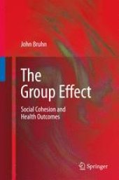 book The Group Effect: Social Cohesion and Health Outcomes