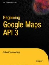 book Beginning Google Maps API 3