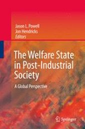 book The Welfare State in Post-Industrial Society: A Global Perspective