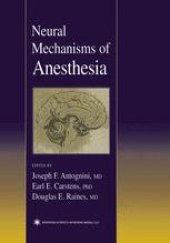 book Neural Mechanisms of Anesthesia