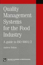 book Quality Management Systems for the Food Industry: A guide to ISO 9001/2