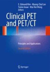 book Clinical PET and PET/CT: Principles and Applications