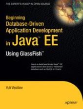 book Beginning Database-Driven Application Development in Java™ EE: Using GlassFish™