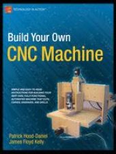 book Build Your Own CNC Machine