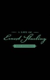 book A Life of Ernest Starling