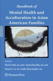 book Handbook of Mental Health and Acculturation in Asian American Families