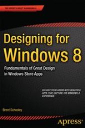 book Designing for Windows 8: Fundamentals of Great Design in Windows Store Apps