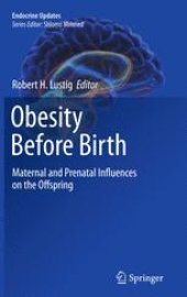 book Obesity Before Birth: Maternal and prenatal influences on the offspring