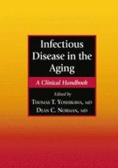 book Infectious Disease in the Aging: A Clinical Handbook