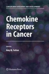 book Chemokine Receptors in Cancer