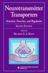 book Neurotransmitter Transporters: Structure, Function, and Regulation