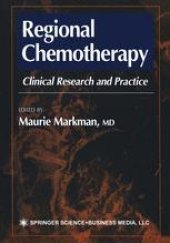 book Regional Chemotherapy: Clinical Research and Practice