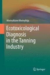 book Ecotoxicological Diagnosis in the Tanning Industry