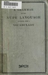 book A grammar of the Nupe language together with a vocabulary