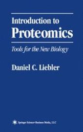 book Introduction to Proteomics: Tools for the New Biology