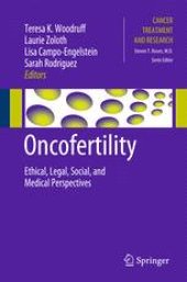 book Oncofertility: Ethical, Legal, Social, and Medical Perspectives