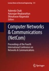 book Computer Networks & Communications (NetCom): Proceedings of the Fourth International Conference on Networks & Communications