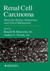 book Renal Cell Carcinoma: Molecular Biology, Immunology, and Clinical Management