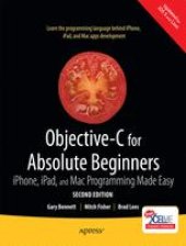 book Objective-C for Absolute Beginners: iPhone, iPad, and Mac Programming Made Easy