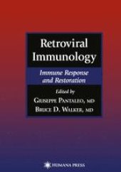 book Retroviral Immunology: Immune Response and Restoration